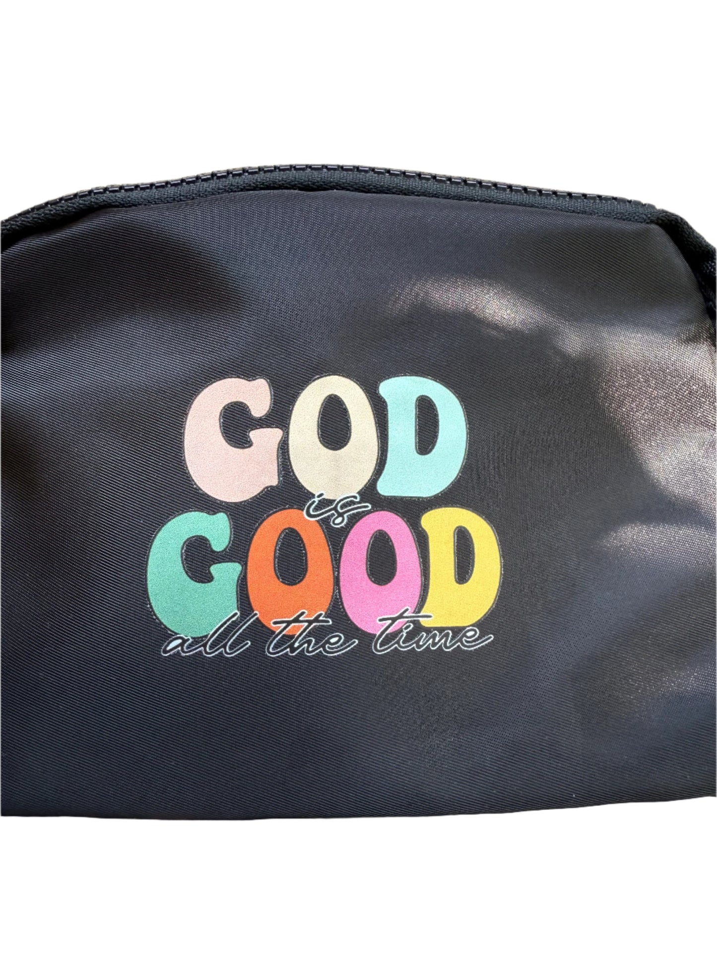 "God is Good All the Time" Fanny Pack