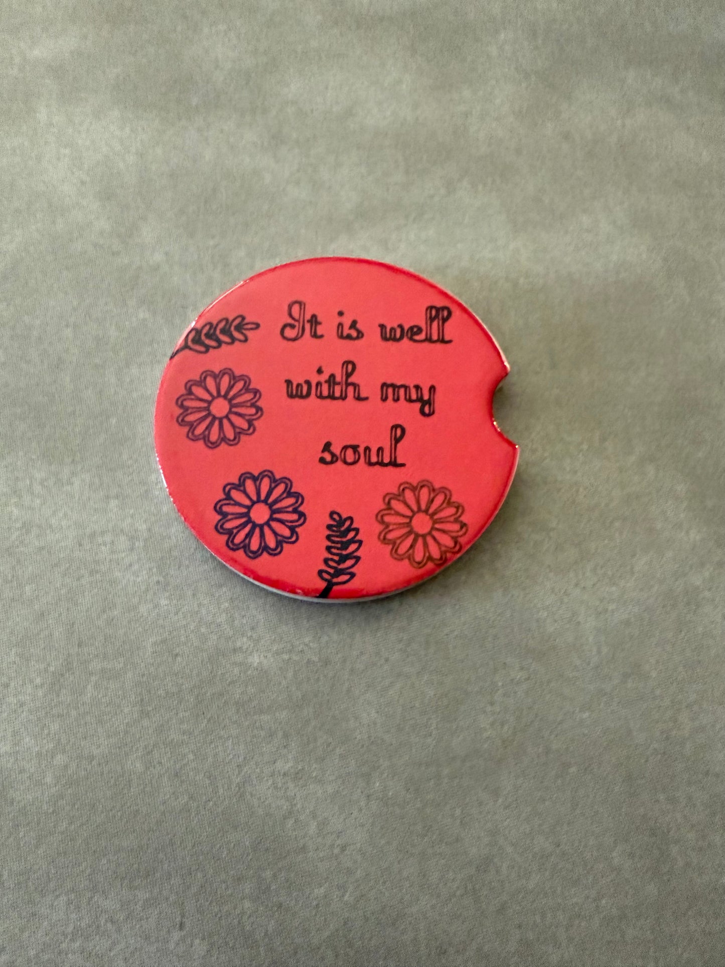Car Coaster - "It is Well with My Soul"
