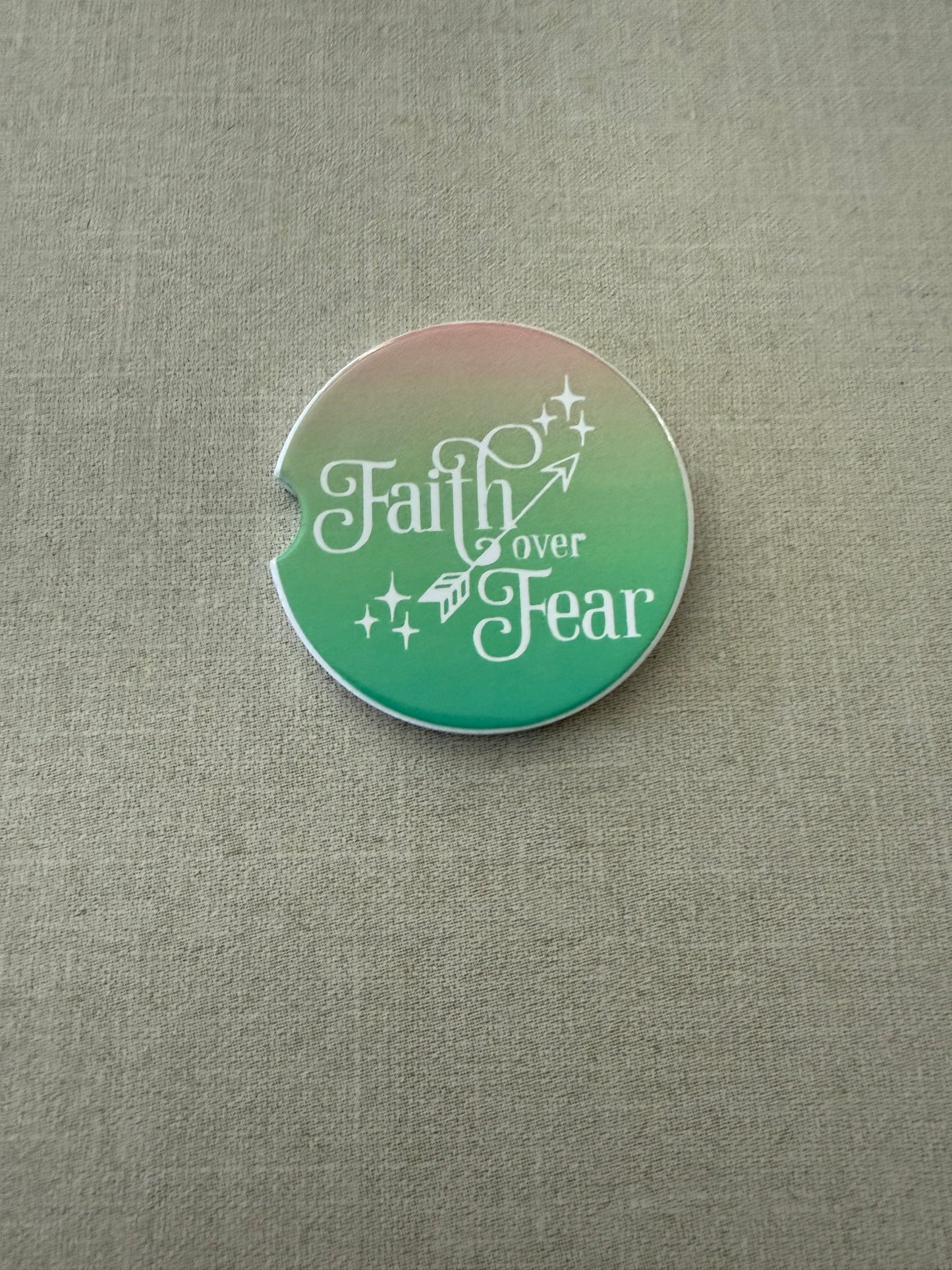 Car Coaster - "Faith over Fear"