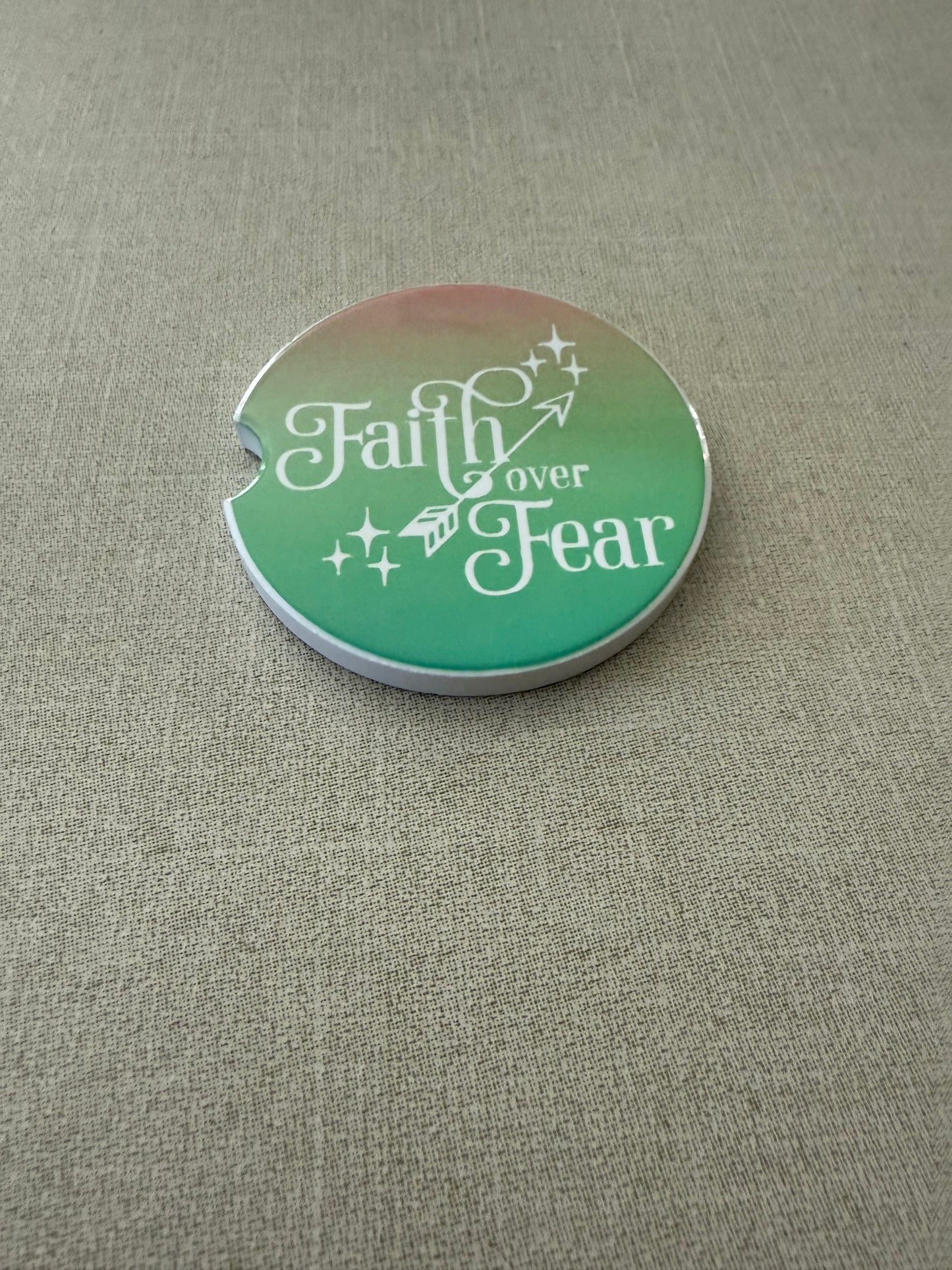 Car Coaster - "Faith over Fear"