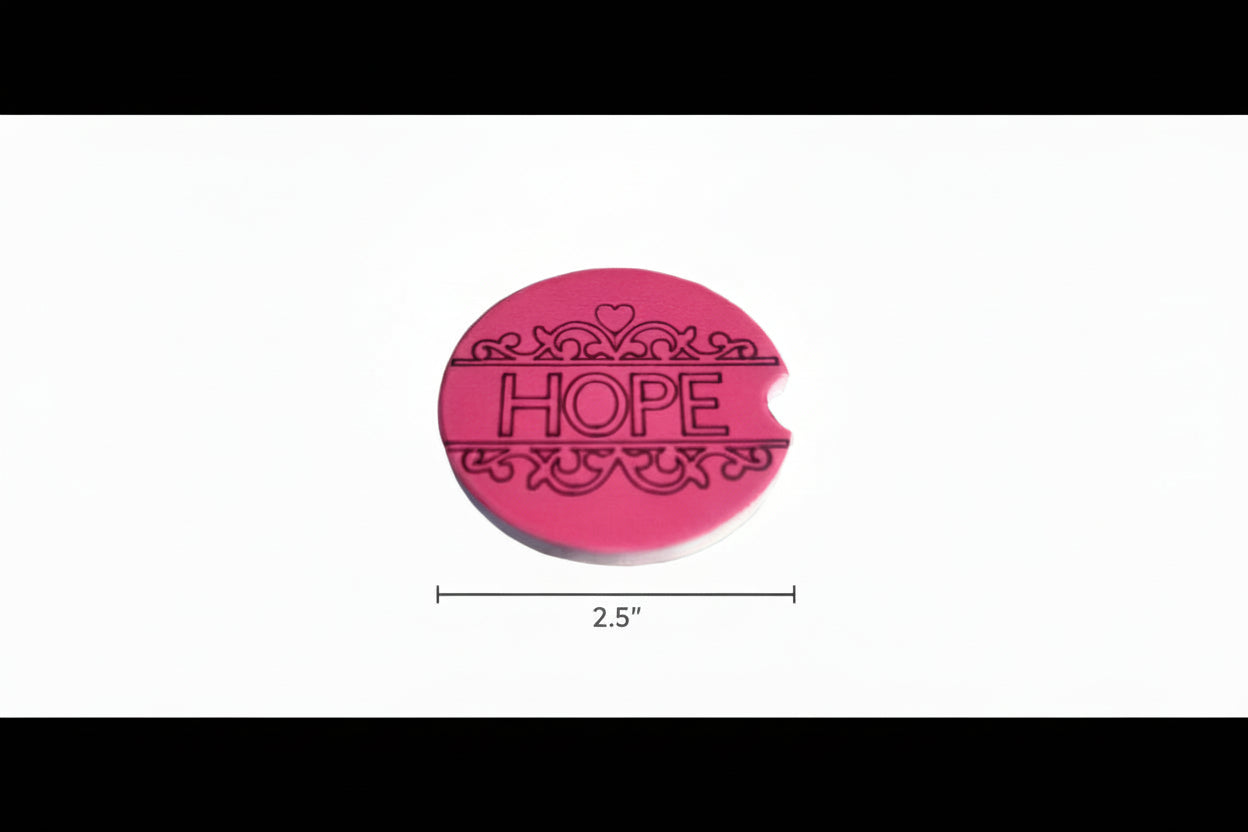 2.5" pink and black car coaster with 'HOPE' text on a white background