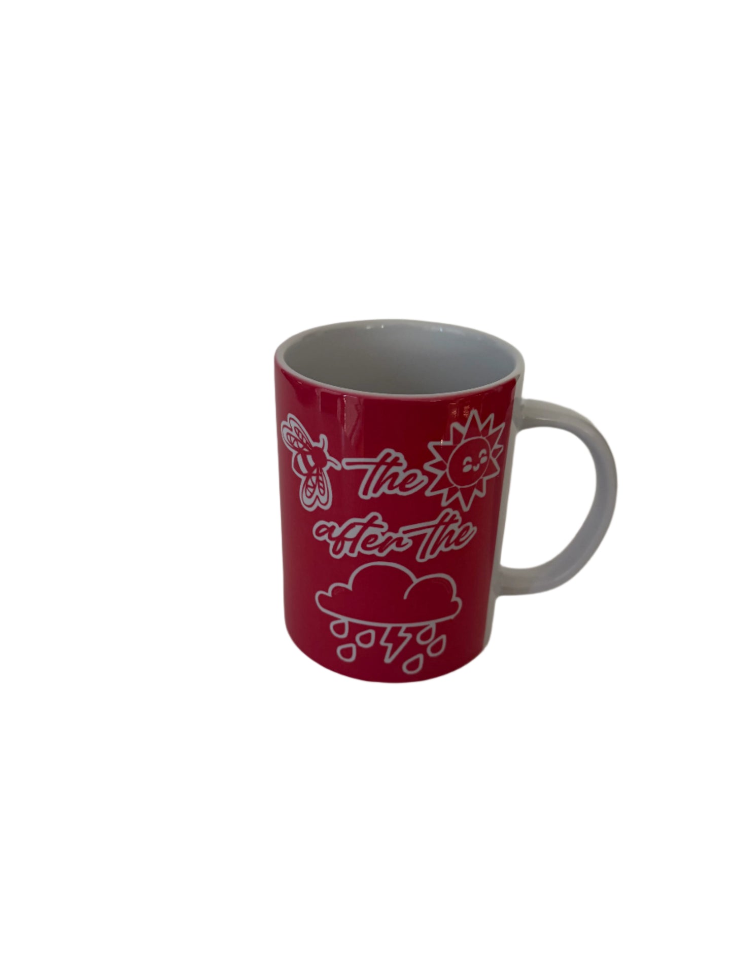 "Be the Sunshine After the Rain" Coffee/Tea Mug