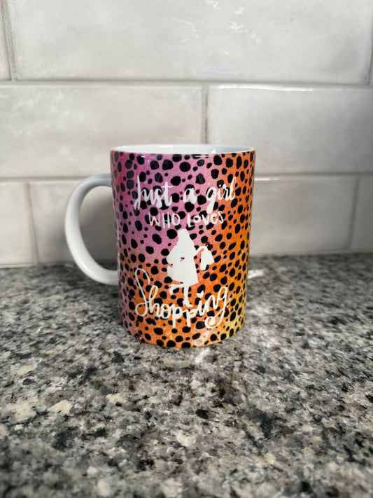 Coffee/Tea Mug - "Just a Girl Who Loves to Shop"