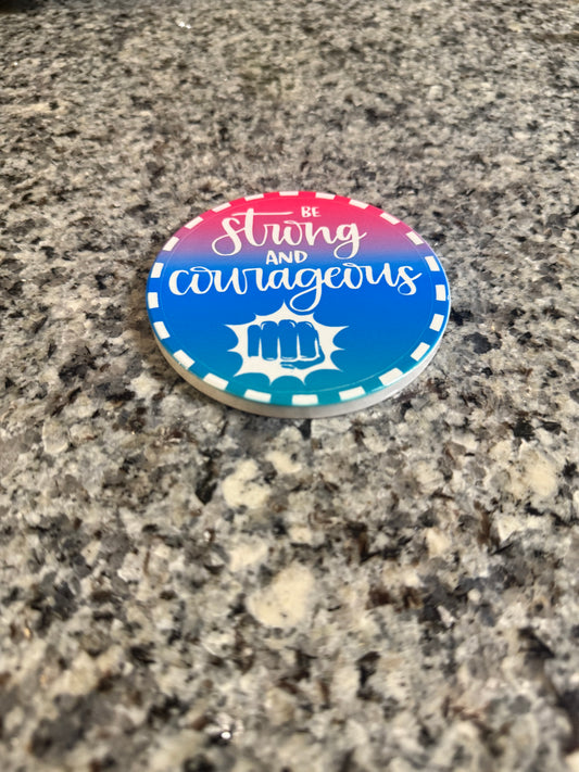 "Be Strong and Courageous" - Kitchen Coaster