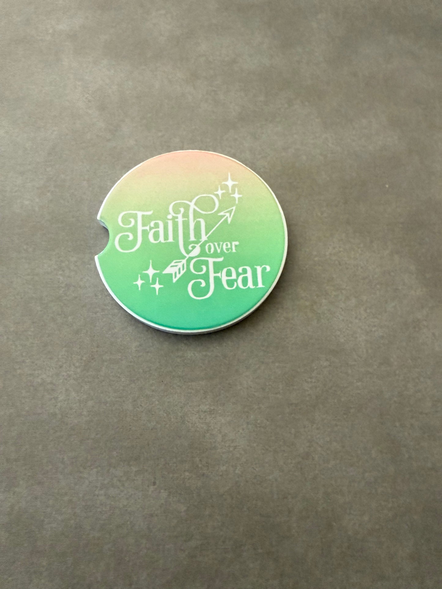 Car Coaster - "Faith over Fear"
