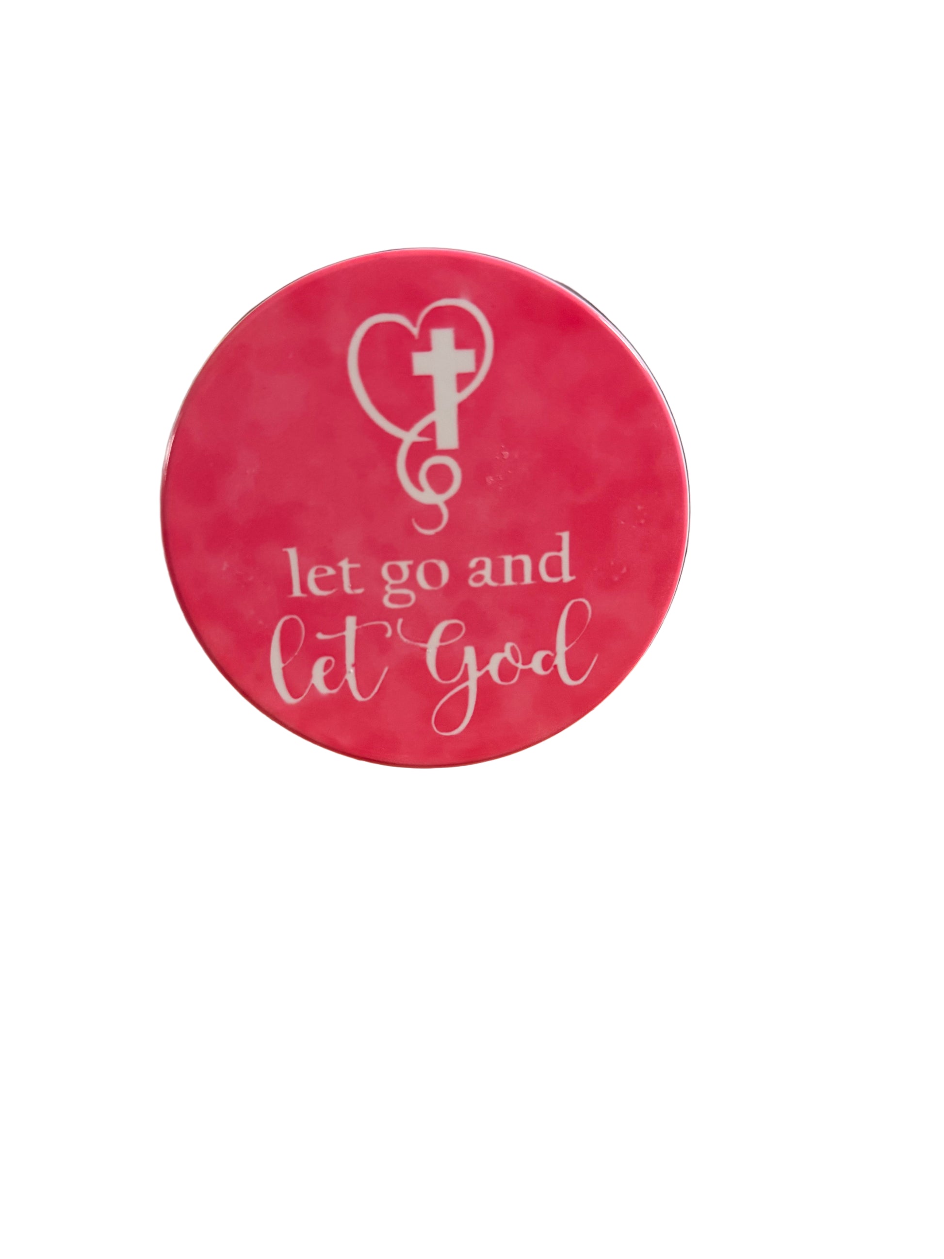 Round bright pink coaster with 'let go and let God' text and cross surrounded by a heart Roxzell
